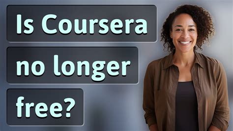 coursera no longer free.